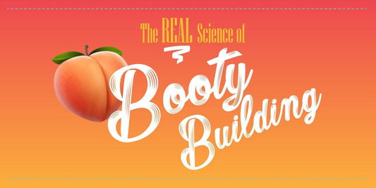 The Real Science of Booty Building - Jed North Canada
