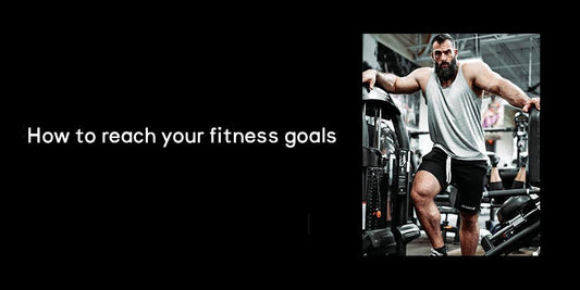 How to reach your fitness goals - Jed North Canada