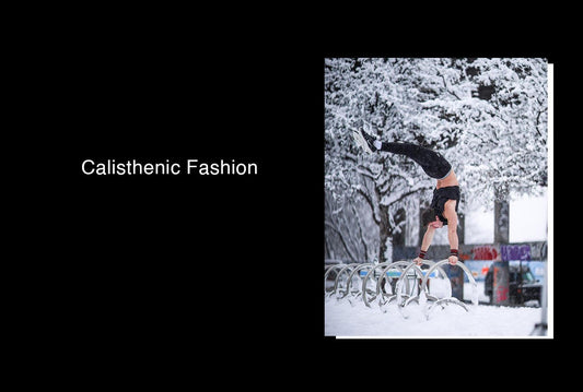 Calisthenic Fashion - Jed North Canada