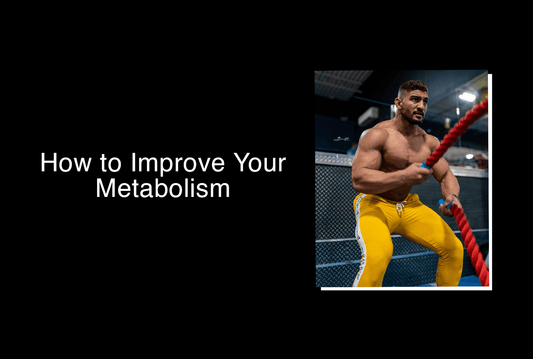 HOW TO IMPROVE YOUR METABOLISM - Jed North Canada